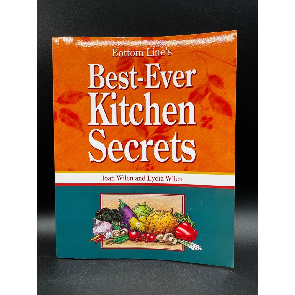 Bottom‎ Line Best Ever Kitchen Secrets Cookbook Recipes Cooking Tips